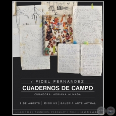 CUADERNOS DE CAMPO - Obras de Fidel Fernndez - Mircoles, 09 de Agosto de 2023